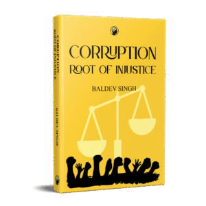 Corruption Root of Injustice