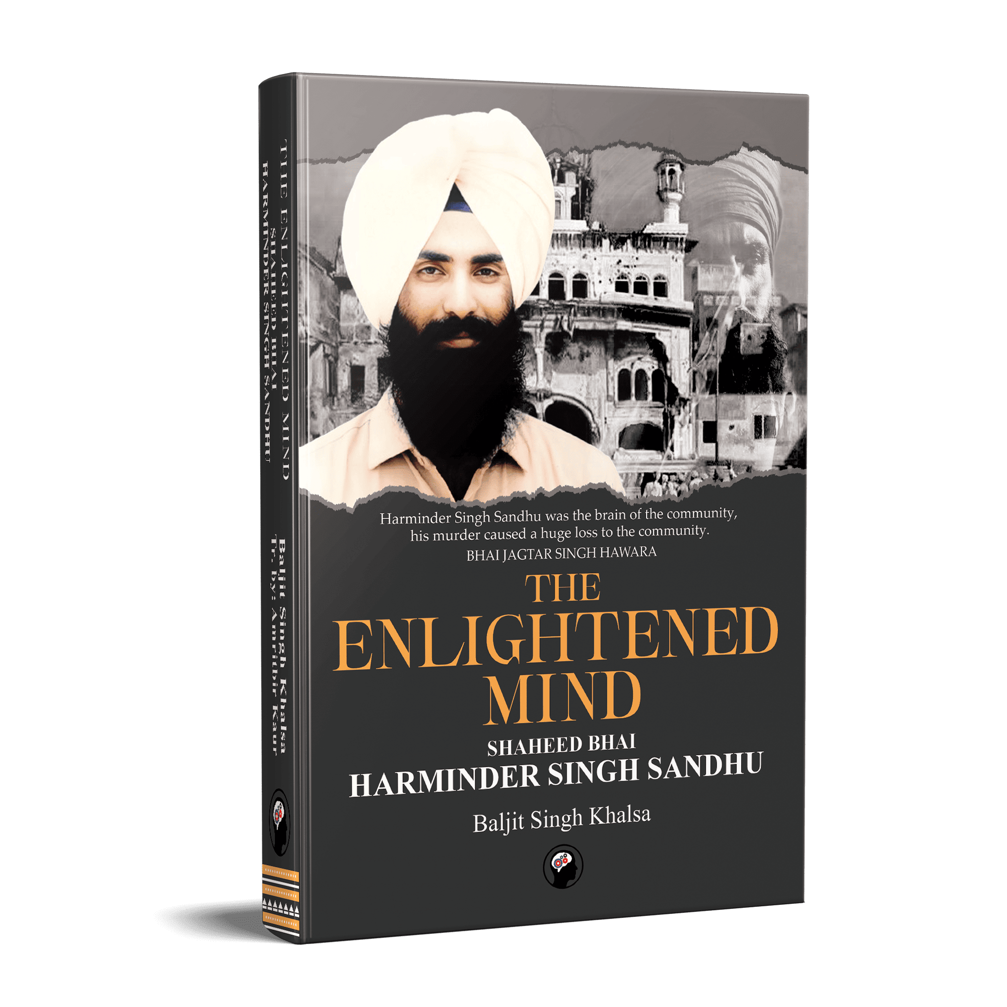 THE ENLIGHTENED MIND HARMINDER SINGH SANDHU