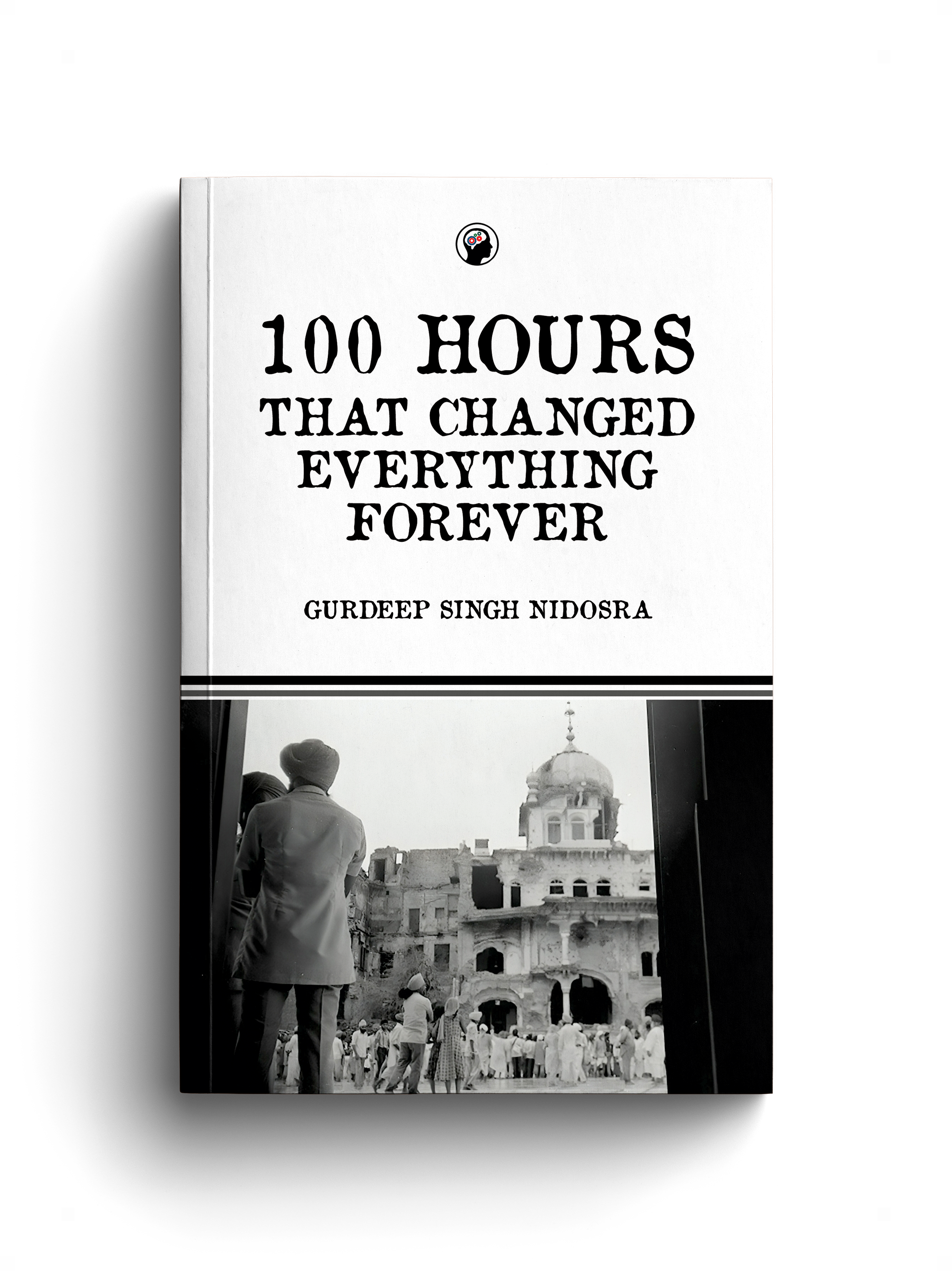 100 HOURS THAT CHANGED EVERYTHING FOREVER